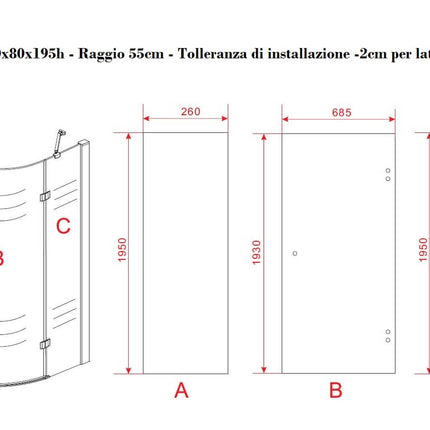 Scheda tecnica box doccia semicircolare anta battente 80x80x195h raggio 55, misure ante A B C quotate
