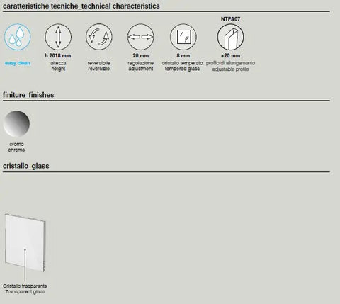 Scheda caratteristiche tecniche porta doccia battente Infinity 8mm: altezza 2018mm, finitura cromo, cristallo trasparente anticalcare